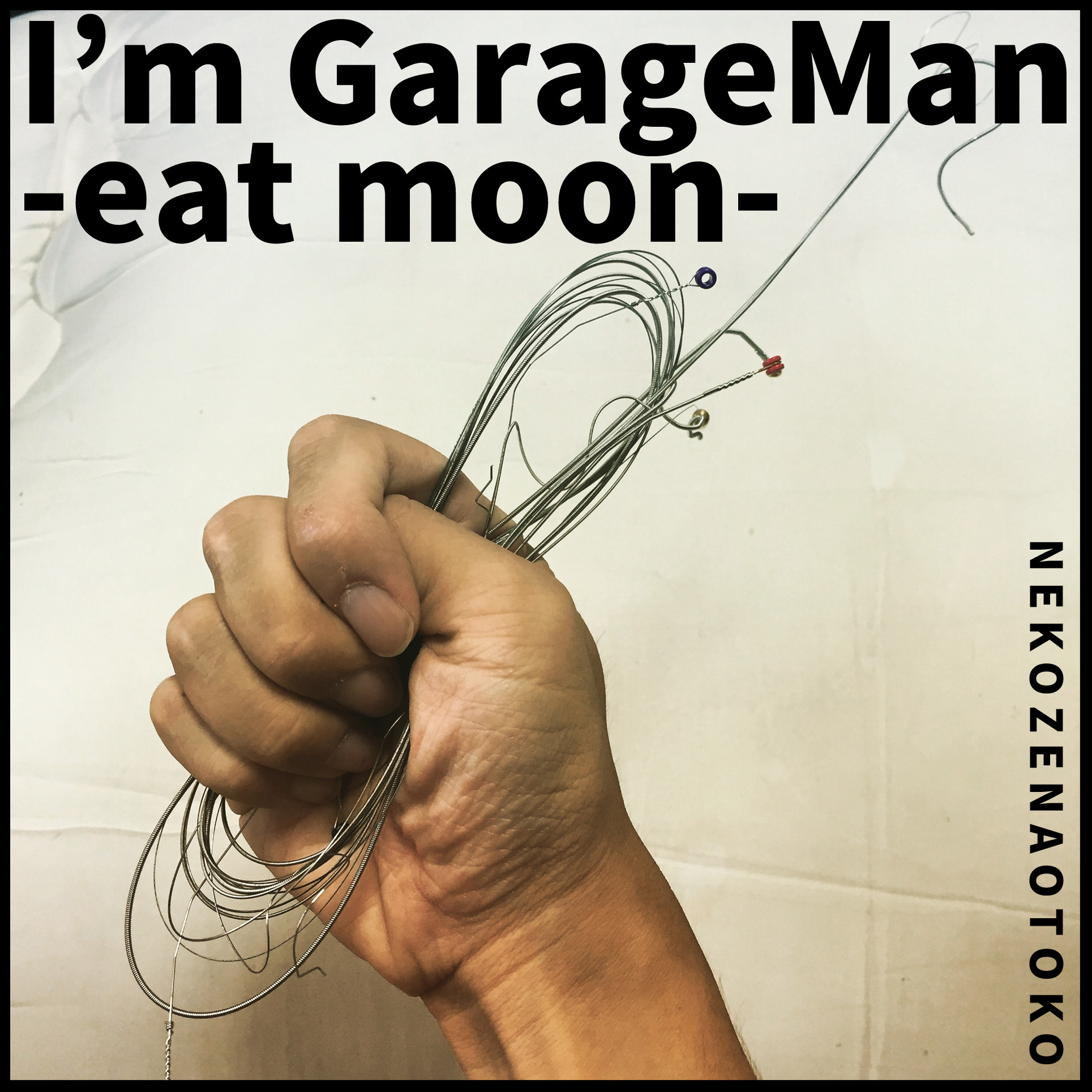 I’m GarageMan -eat moon-
