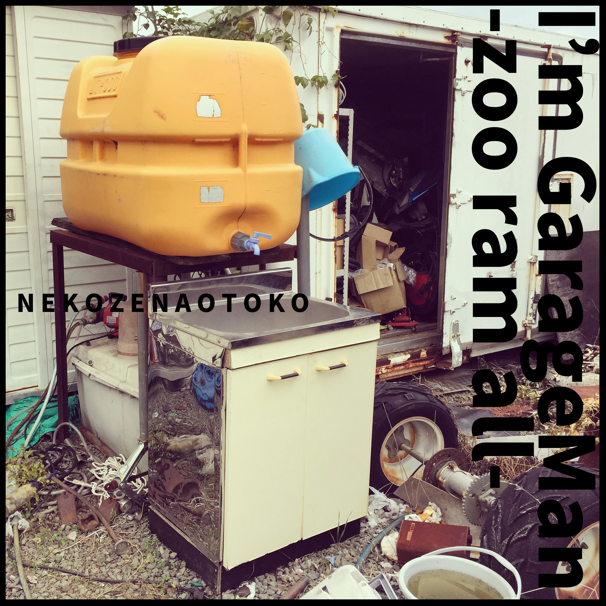 I’m GarageMan -zoo ram all-